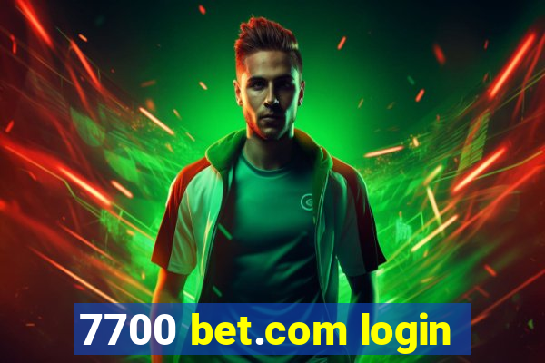 7700 bet.com login